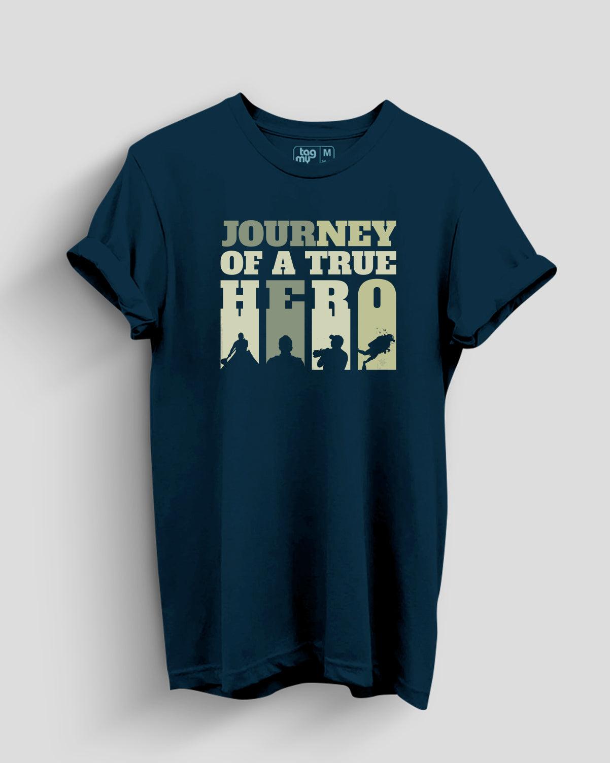 Journey of a true Hero - TagMyTee - Casual T-Shirt